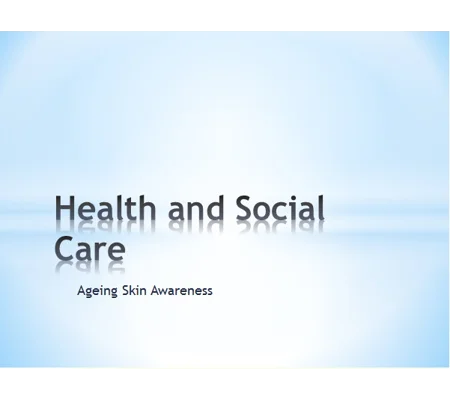Ageing Skin Awareness Training Resources