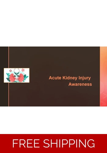Acute Kidney Injury Awareness (AKI)