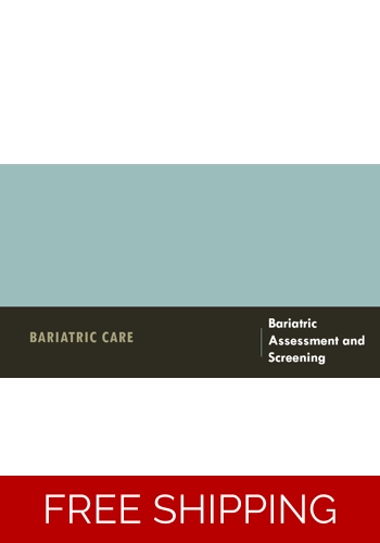 Bariatric Assessment and Screening - Complete Overview