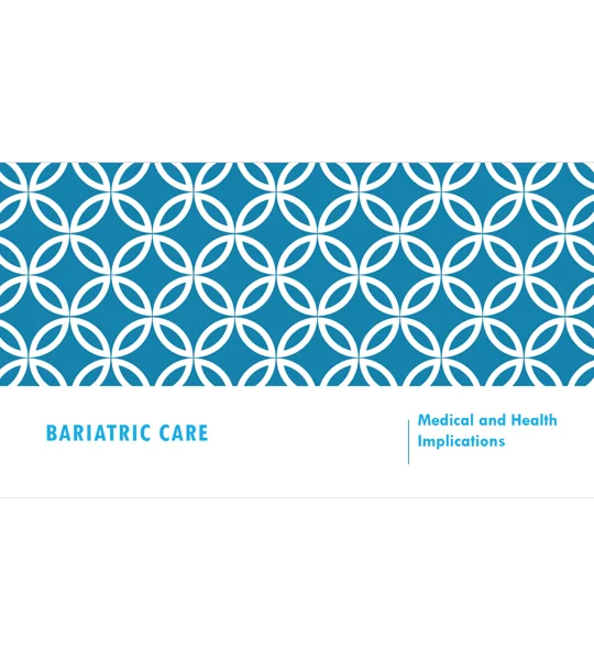 Obesity Medical and Health Implications Bariatrics Training Resources