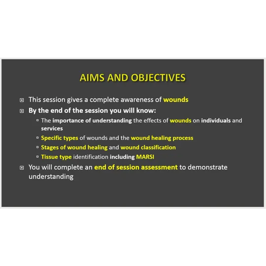 Basic Wound Care (Clinical) and Wound Awareness (Non Clinical) Training Resources