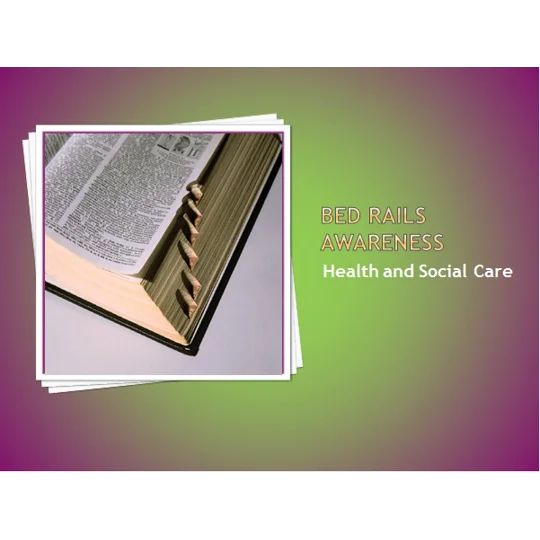 Bed Rails Awareness Training Resources