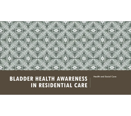 Bladder Health Awareness Training Resources