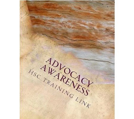 BOOK - Advocacy Awareness: Health and Social Care Training Workbook
