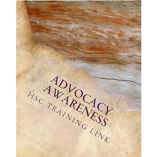 BOOK - Advocacy Awareness: Health and Social Care Training Workbook