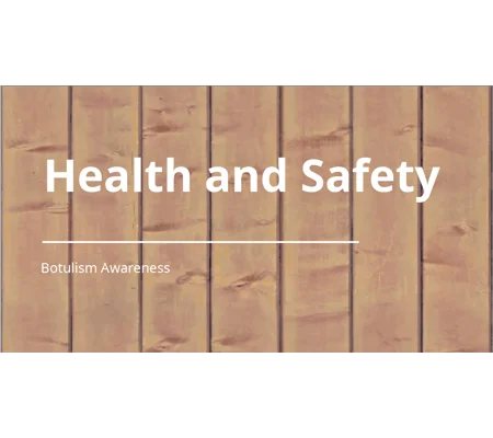 Botulism Awareness Training Resources