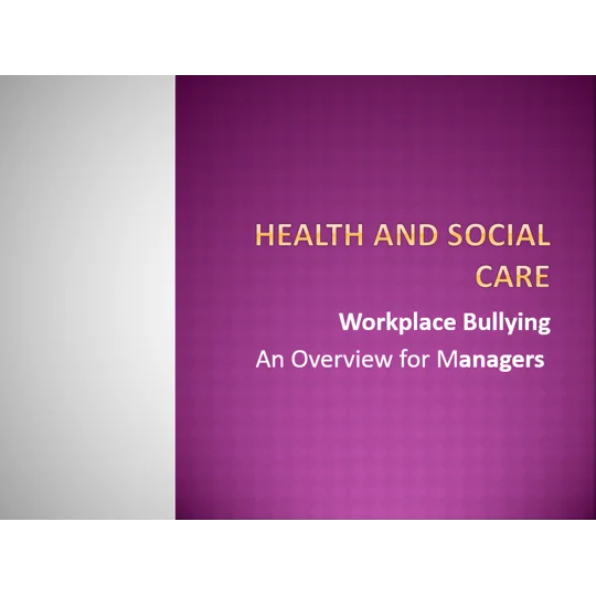 Bullying Awareness for Managers Training Resources