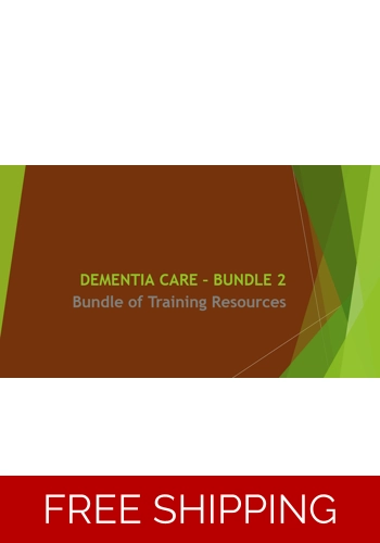 Dementia Care BUNDLE 2 of Training Resources