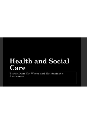 Burns and Scalds from Hot Water and Surfaces Training Resources