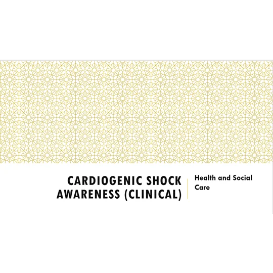 Cardiogenic Shock Awareness Clinical Training Resources