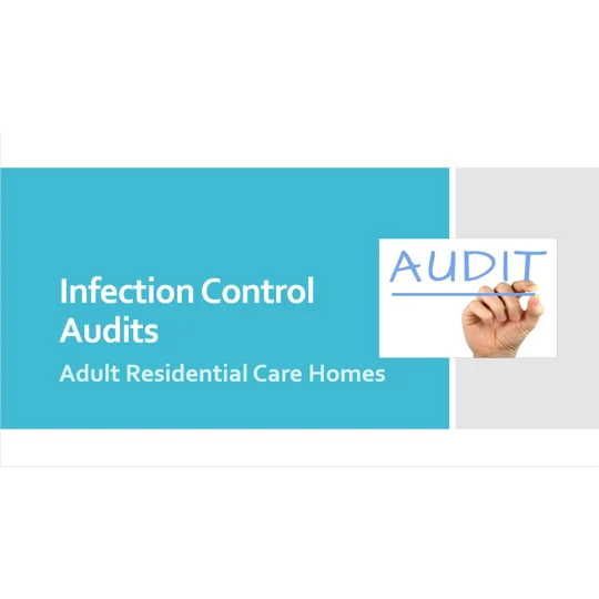 Infection Control Audits Residential Care Training Resources