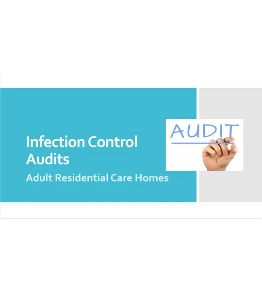 Infection Control Audits Residential Care Training Resources
