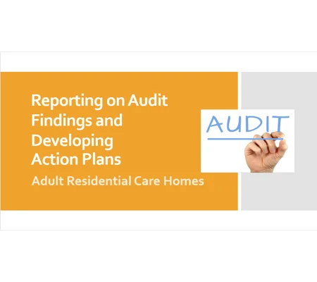 Reporting on Audit Findings & Developing Action Plans Training Resources