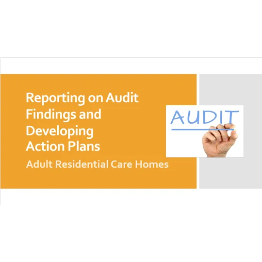 Reporting on Audit Findings & Developing Action Plans Training Resources
