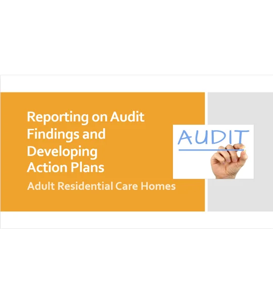 Reporting on Audit Findings & Developing Action Plans Training Resources