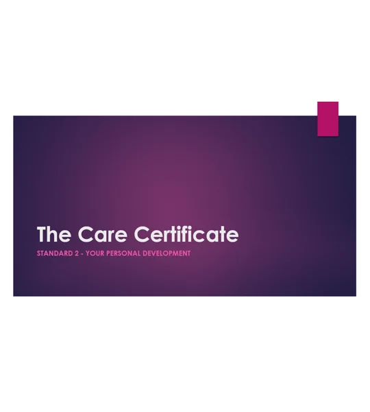 Care Certificate Standard 2 - Your Personal Development Training Resources