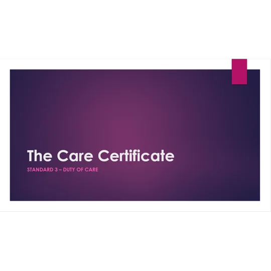 Care Certificate Standard 3 Duty of Care Training Resources