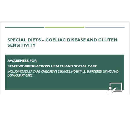CD and Non CD Gluten Sensitivity Special Diets All Settings Training Resources