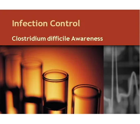 Clostridium Diff & MRSA Awareness Training Resources
