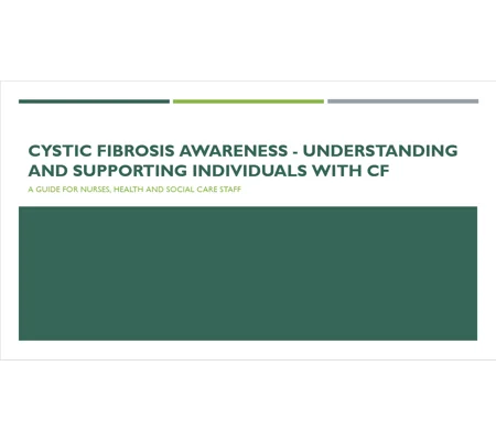 Cystic Fibrosis Awareness Training Resources