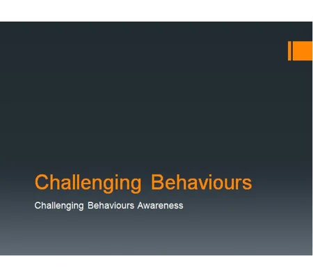 Challenging Behaviours Awareness Training Resources