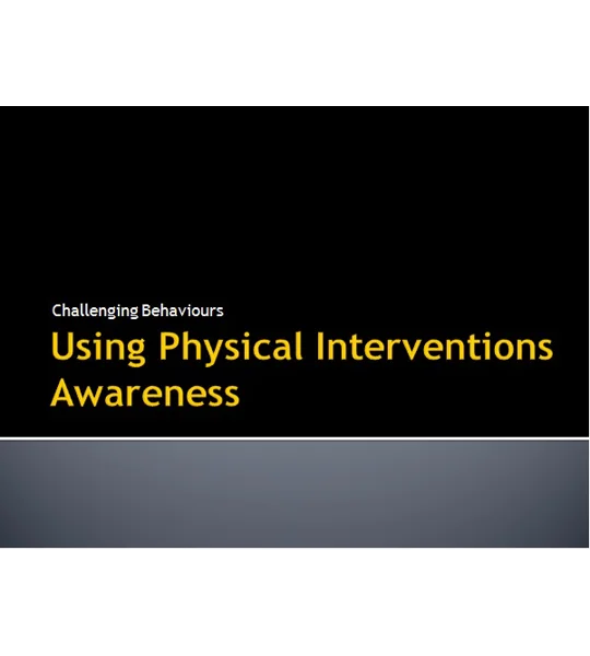 Challenging Behaviours Restraint and Abuse Training Resources