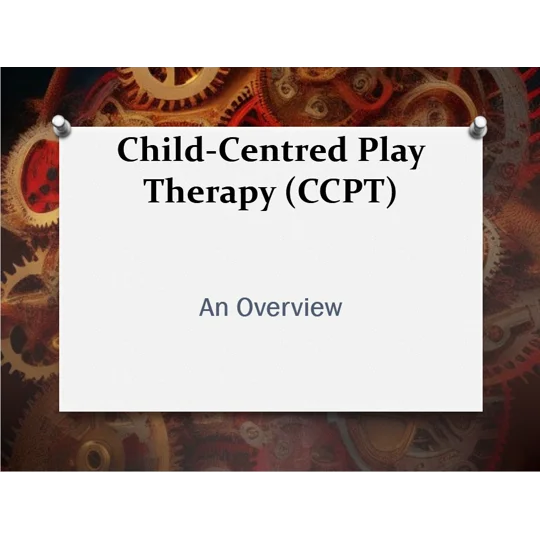 Child Centred Play Therapy CCPT Training Resources