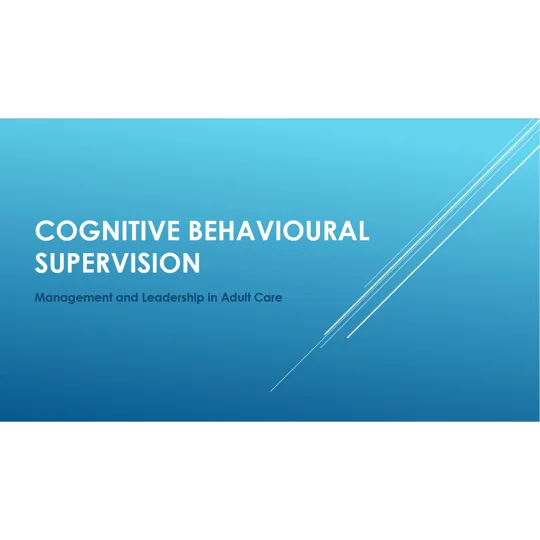 Supervision Cognitive Behavioural Training Resources