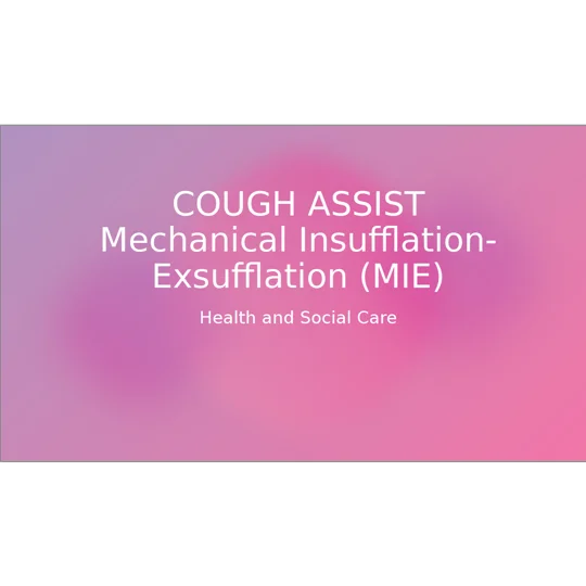 Cough Assist Awareness Training Resources