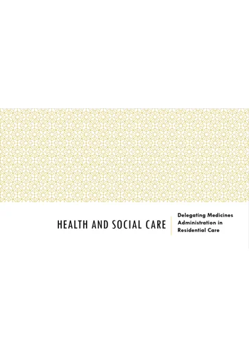 Delegating Medicines Administration Training Resources