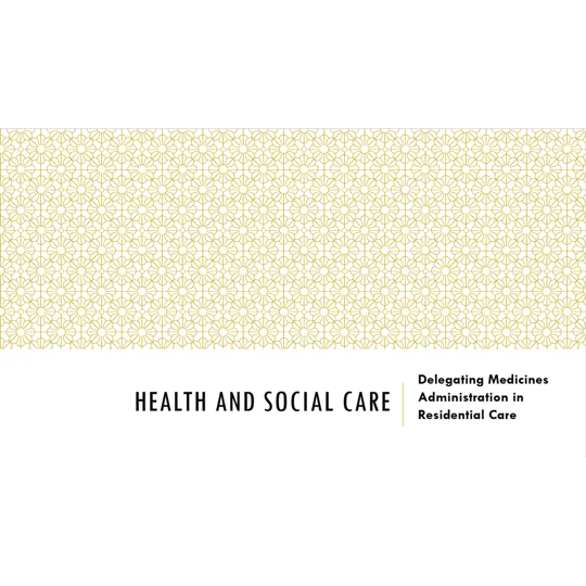 Delegating Medicines Administration Training Resources