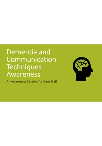 Dementia Communication Techniques Training Resources
