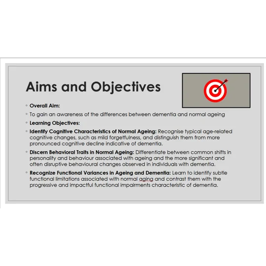 Dementia vs Normal Ageing Awareness Training Resources