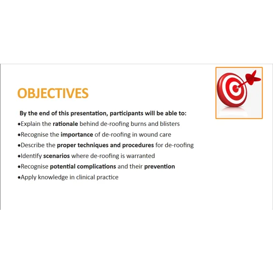 Burns and Blisters De-Roofing Awareness & Procedures Wound Care Training Resources