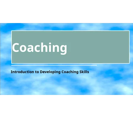 Developing Coaching Skills Training Resources