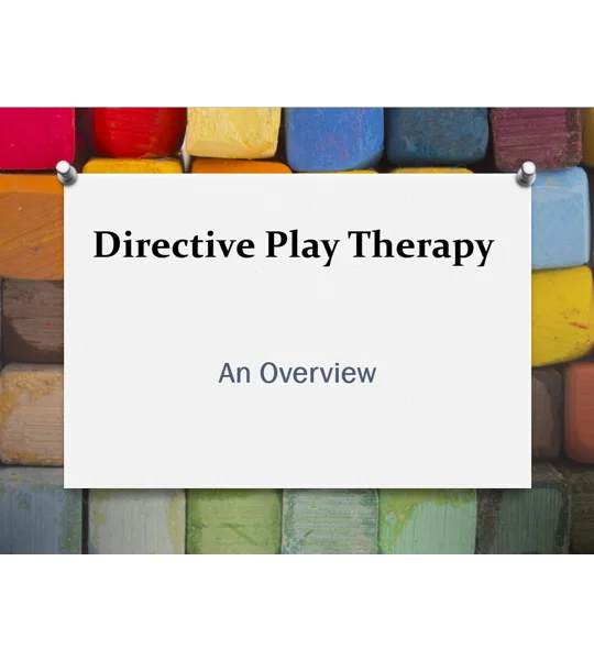 Directive Play Therapy Training Resources