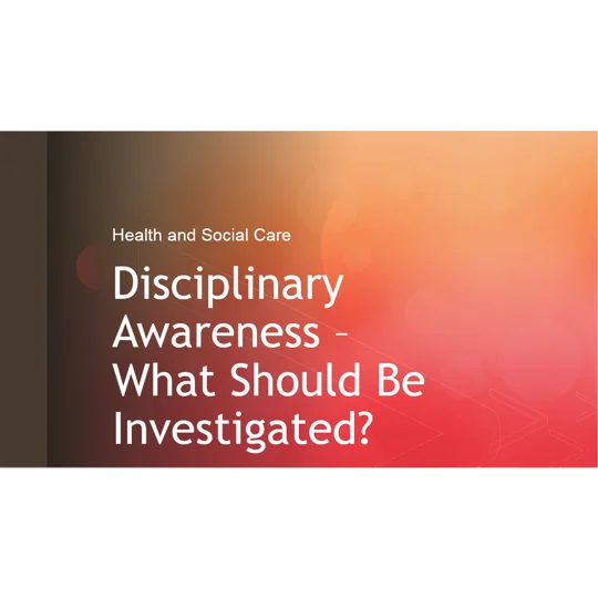 Disciplinaries Awareness Training Resources