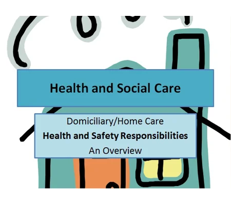 Health and Safety Domiciliary Care Training Resources