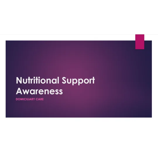 Nutritional Support Domiciliary Care Training Resources