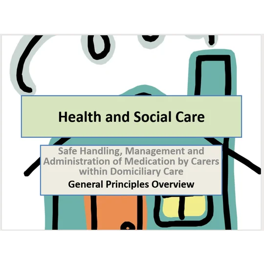 Medication Domiciliary Care Training Resources
