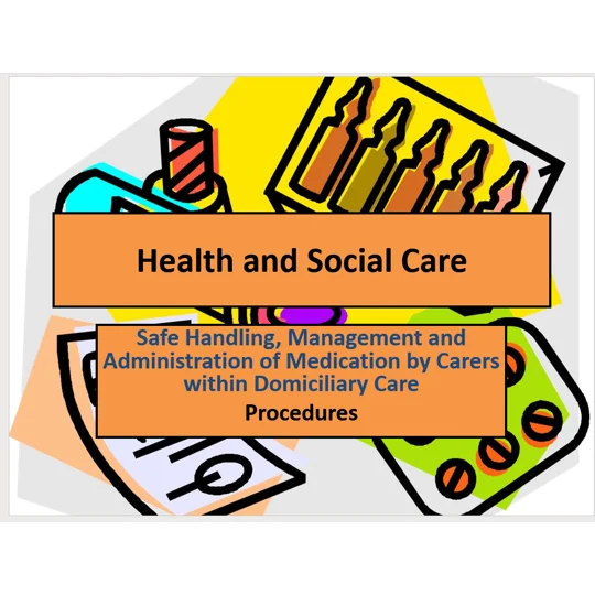 Medication Domiciliary Care Training Resources
