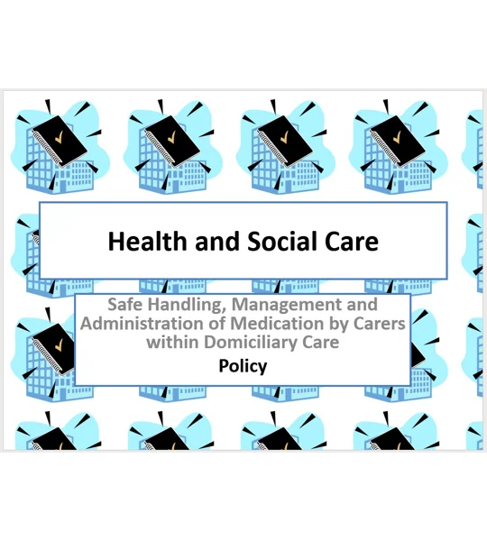 Medication Domiciliary Care Training Resources