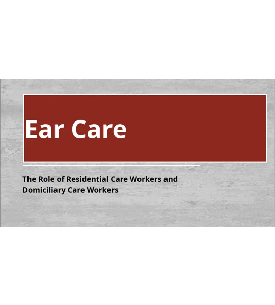 Ear Care Awareness Training Resources