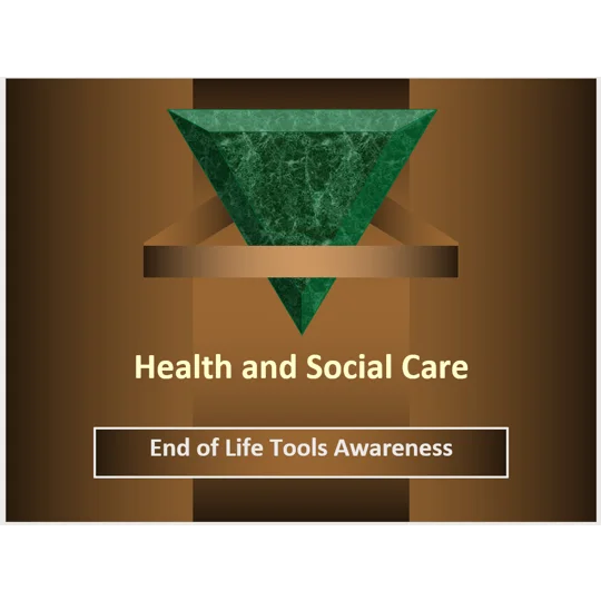 End of Life Care Planning & Tools Training Resources