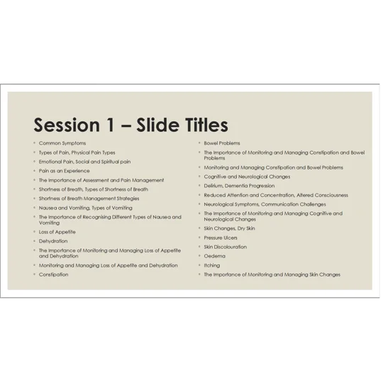 End of Life Care Managing Pain and Symptoms Training Resources