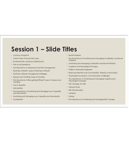 End of Life Care Managing Pain and Symptoms Training Resources