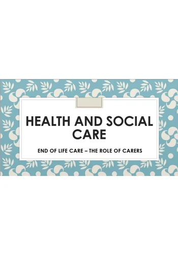 End of Life Care Role of the Carer Training Resources