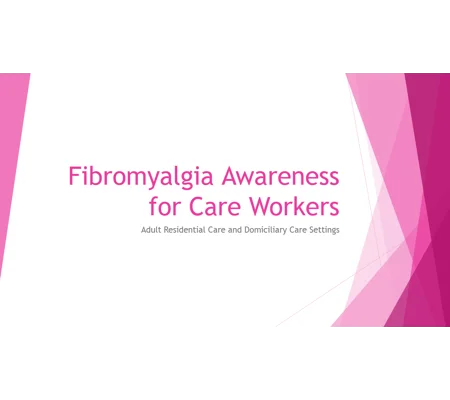 Fibromyalgia Awareness Training Resources