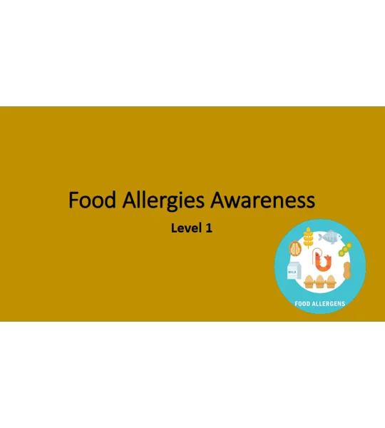 Food Allergies Awareness Level 1 Training Resources