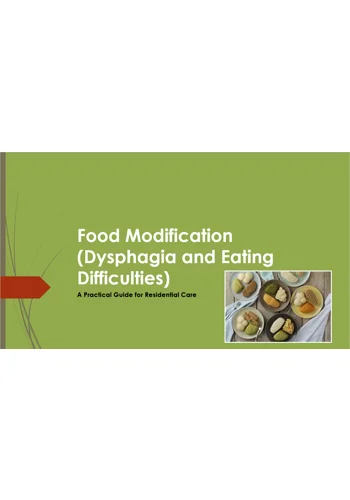 Food Modification for Eating Difficulties Training Resources